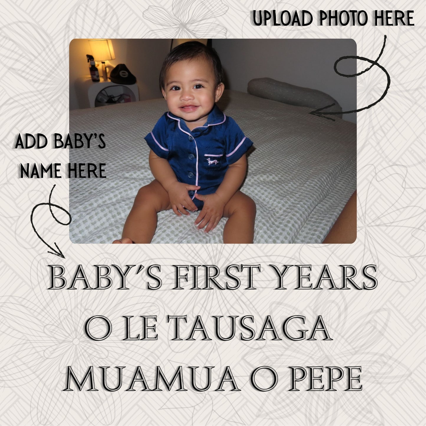 Personalised Baby’s First Years / O le Tausaga Muamua o Pepe – Samoan–English Baby Record Book -